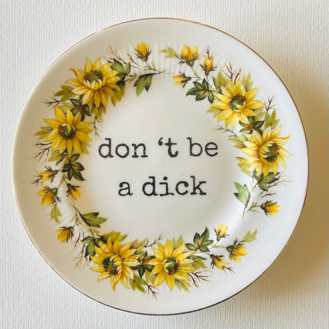 Don’t be a dick | Platefuls