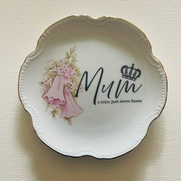 Mum - A title just above Queen