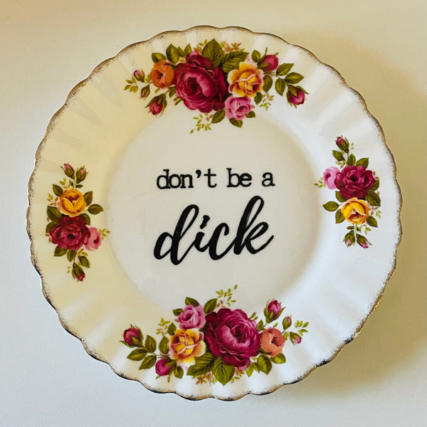 Don’t be a dick | Platefuls