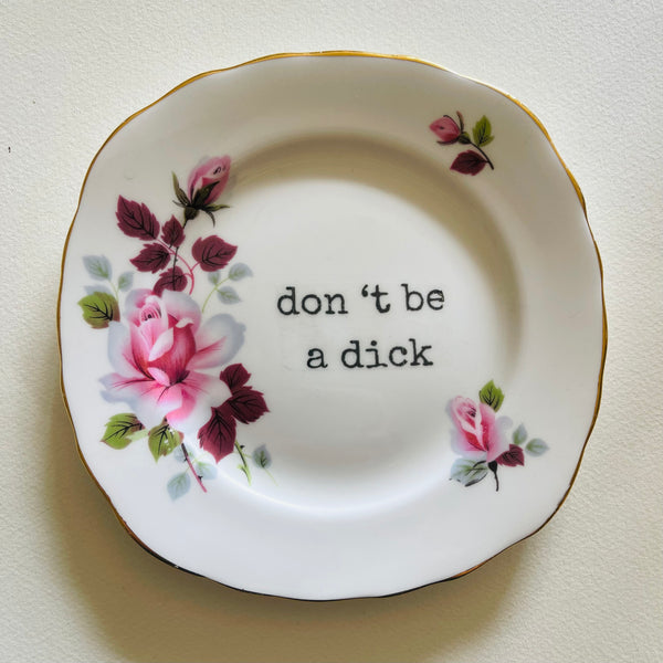 Don’t be a dick | Platefuls