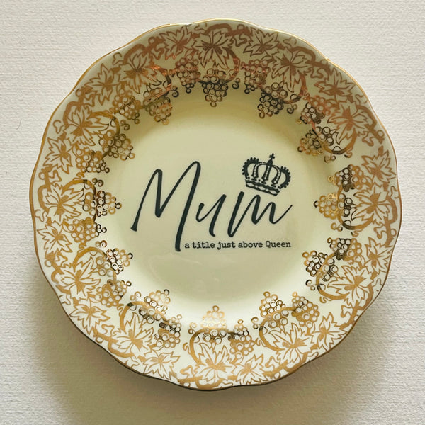 Mum - A title just above Queen