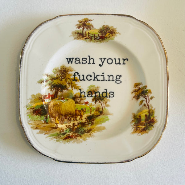 Wash your f#cking hands…