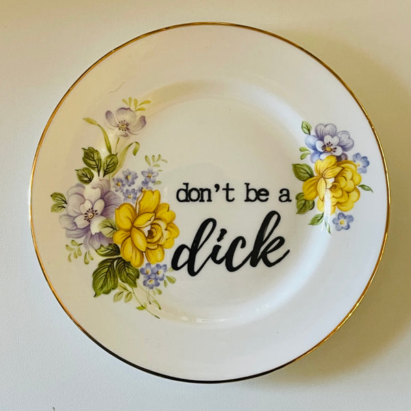 Don’t be a dick | Platefuls