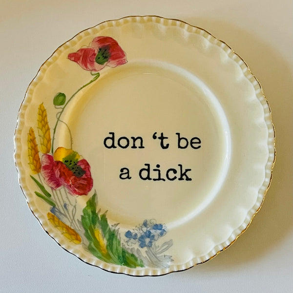 Don’t be a dick | Platefuls
